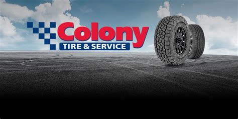 Colony tire - Colony had the tire that I needed in stock. Axel, the mechanic, got my tire changed in short order. I was back on the road in roughly 35 minutes. I've spent much longer periods of time at places where I had an appointment. The price was fair, and they even have free ice cream for customers while you wait. The service was outstanding and the ...